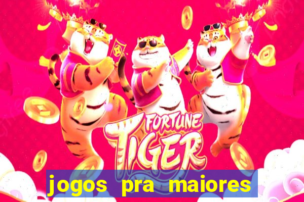 jogos pra maiores de 18